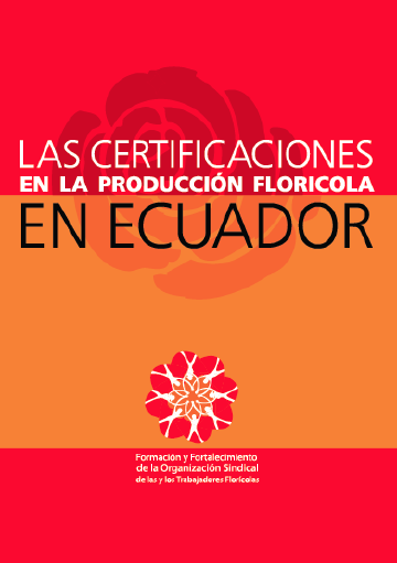Las certificaciones en la producción florícola en ecuador