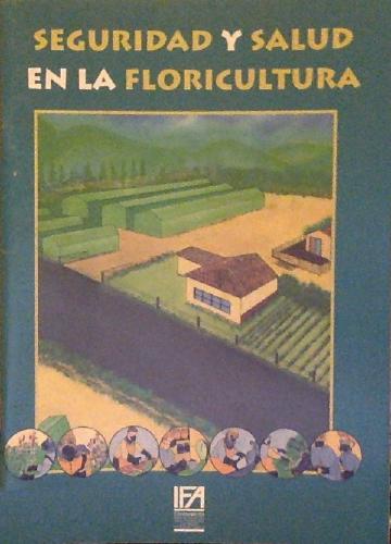 Seguridad y salud en la floricultura