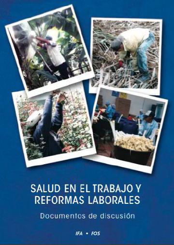 SALUD EN EL TRABAJO Y REFORMAS LABORALES Documentos de discusión