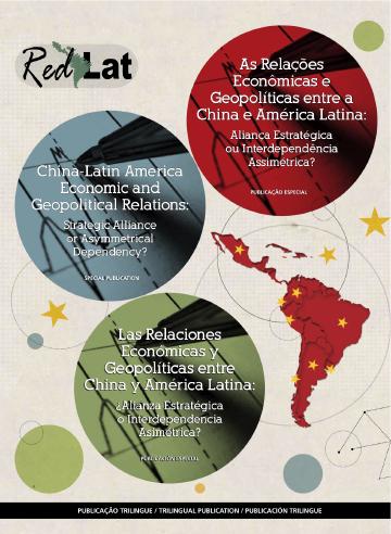 Las Relaciones Económicas y Geopolíticas entre China y América Latina